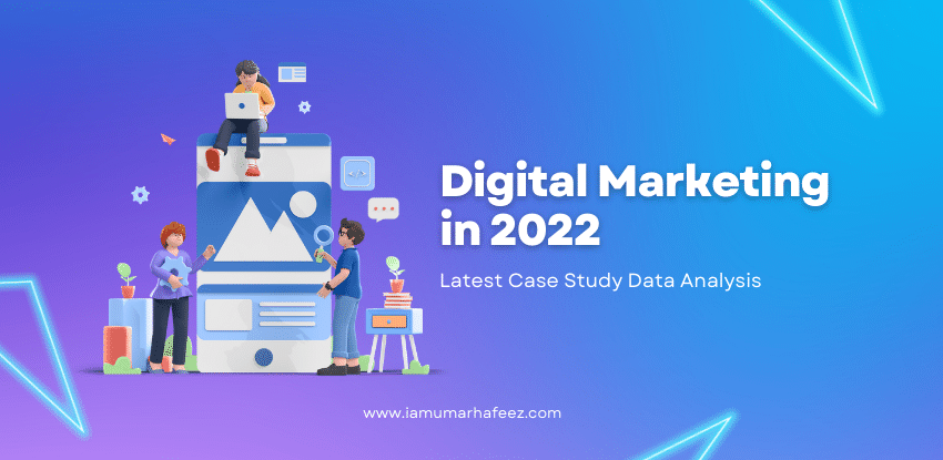 digital marketing in 2022 and its future